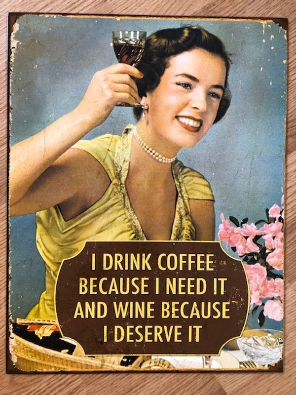 Metallskilt Wine & Coffee