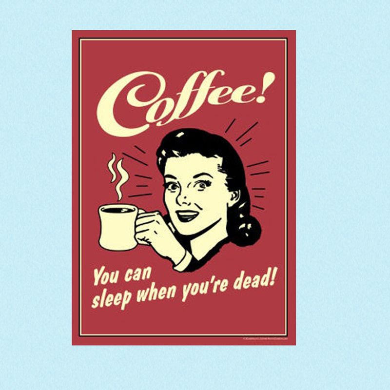 Metallskilt Kaffe!